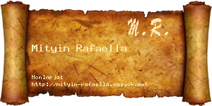 Mityin Rafaella névjegykártya